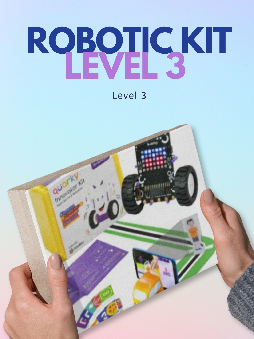 Robotic Kit Level 3