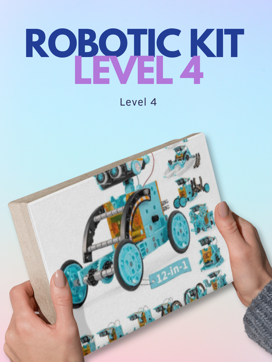 Robotic Kit Level 4